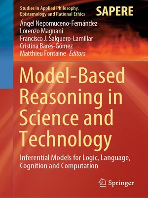 cover image of Model-Based Reasoning in Science and Technology